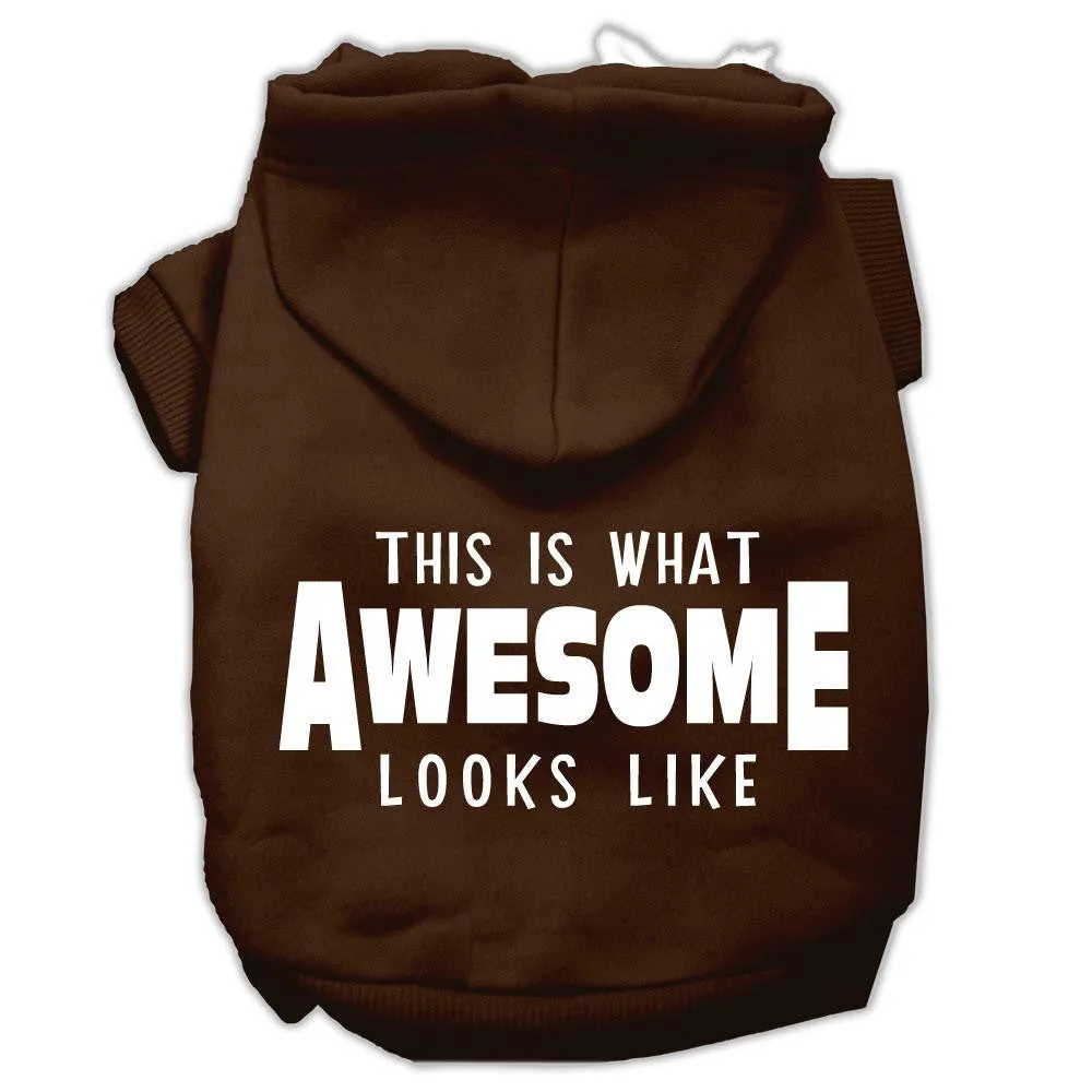 This is What Awesome Looks Like Dog Pet Hoodies Brown Size Sm (10)